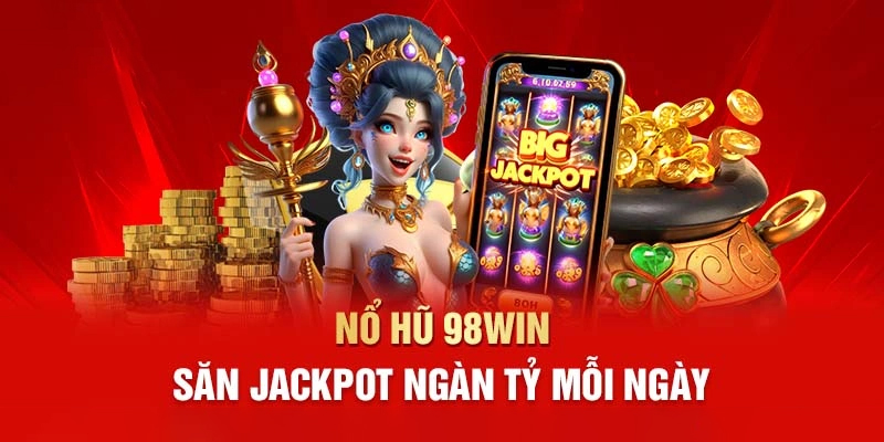 Giới thiệu nổ hũ 98WIN